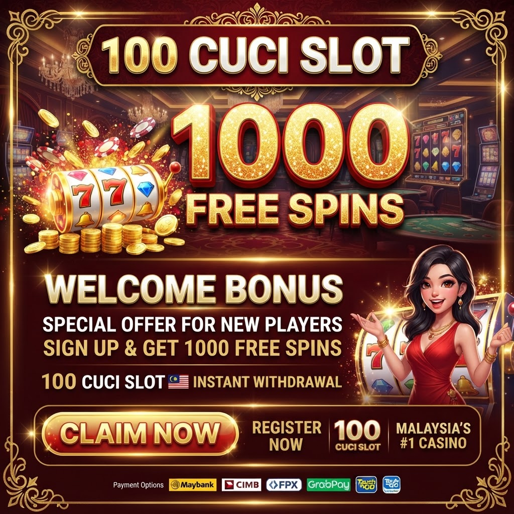 100Cuci Slot Free Kredit Promotion - 1000 Free Spins Welcome Bonus
